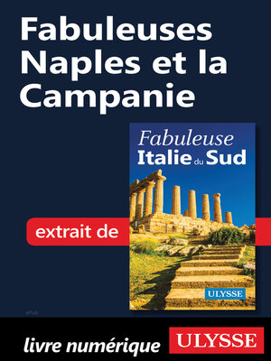 cover image of Fabuleuses Naples et la Campanie